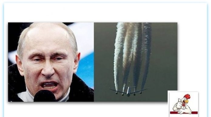 Конечно! Владимир Путин ги обвини западните влади дека вршат “геоинженеринг војување” со помош на Chemtrails